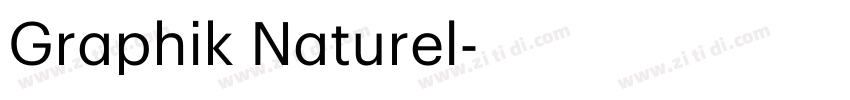 Graphik Naturel字体转换